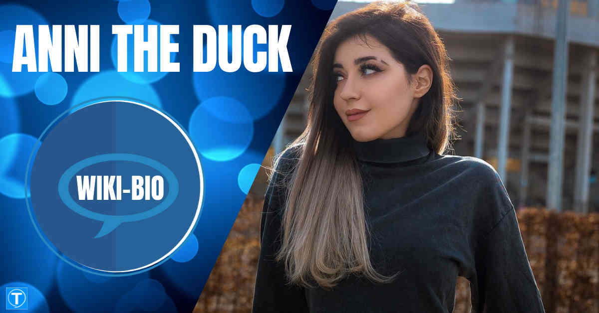Anni The Duck Biography